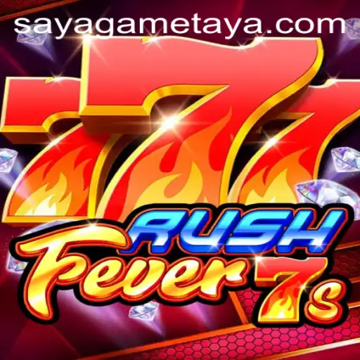 RushFever7s: A Breakthrough Game by SayaGame