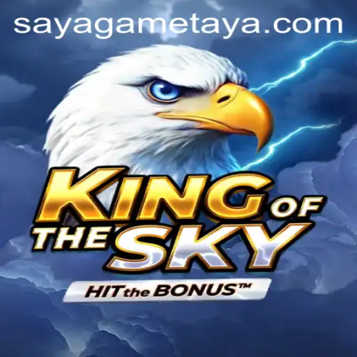 KingOfTheSky: Explore the Thrilling World of SayaGame's Latest Sensation